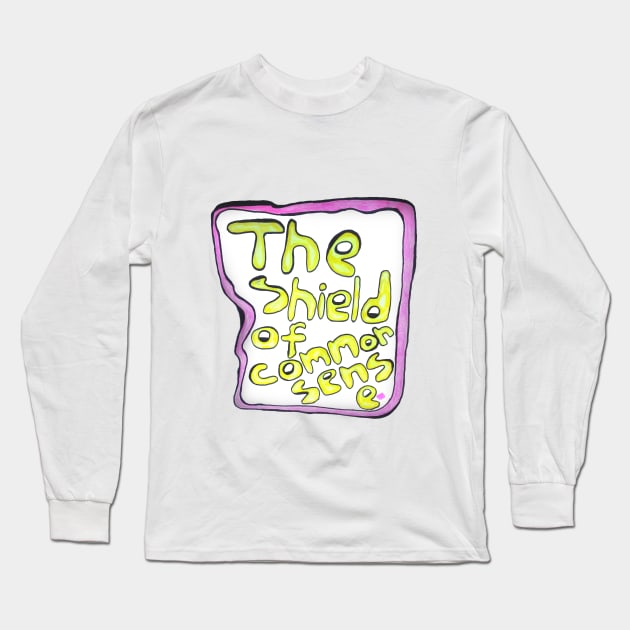 The Shield of Common Sense Long Sleeve T-Shirt by IanWylie87